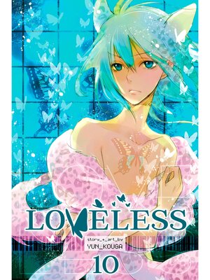cover image of Loveless, Volume 10